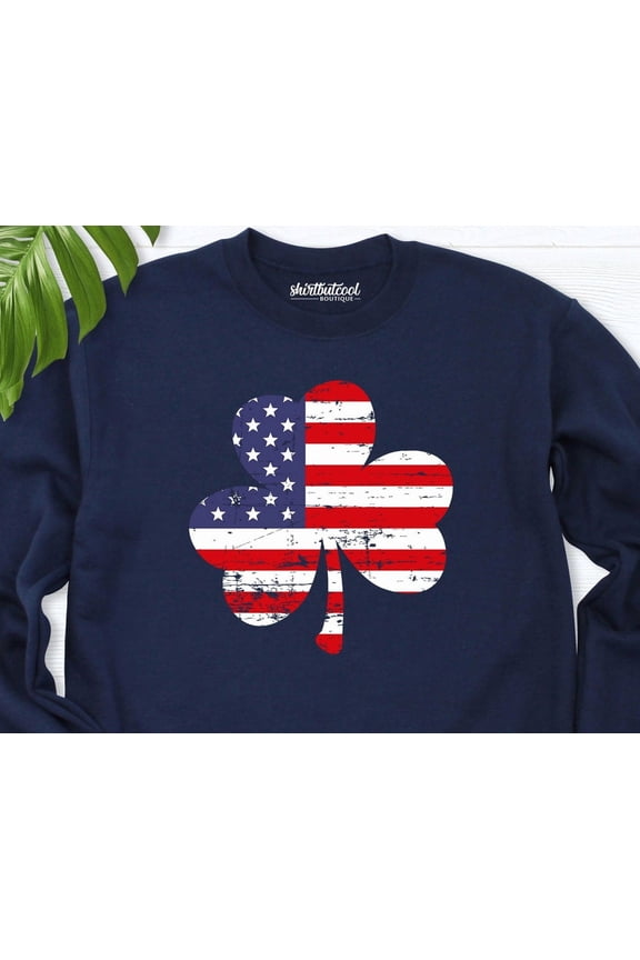 St Patricks Day Sweatshirt, Usa Flag Clover Shirt, American Irish Lucky Hoodie, Patrick Day Gift, Shamrock Shirt, St Patrick Day Long Sleeve SWEATSHIRT All Size S-5XL