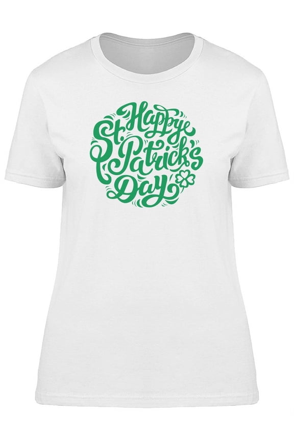 St Patricks Day Text In A Circle T-Shirt Women -Image by Shutterstock, Female Medium