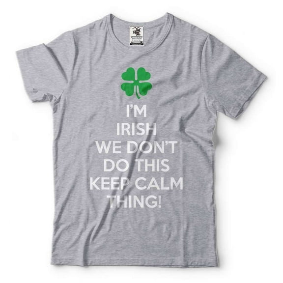 St Patricks day Funny Keep calm Thing T-shirt Party Pub Tee shirt Saint Patrick's day Tee (Small Grey)