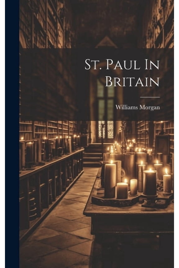 St. Paul In Britain (Hardcover)