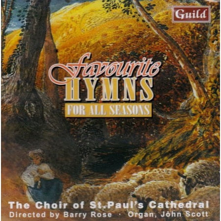 St. Paul's Cathedral Choir, London - Favourite Hymns for All Seasons - Music & Performance - CD
