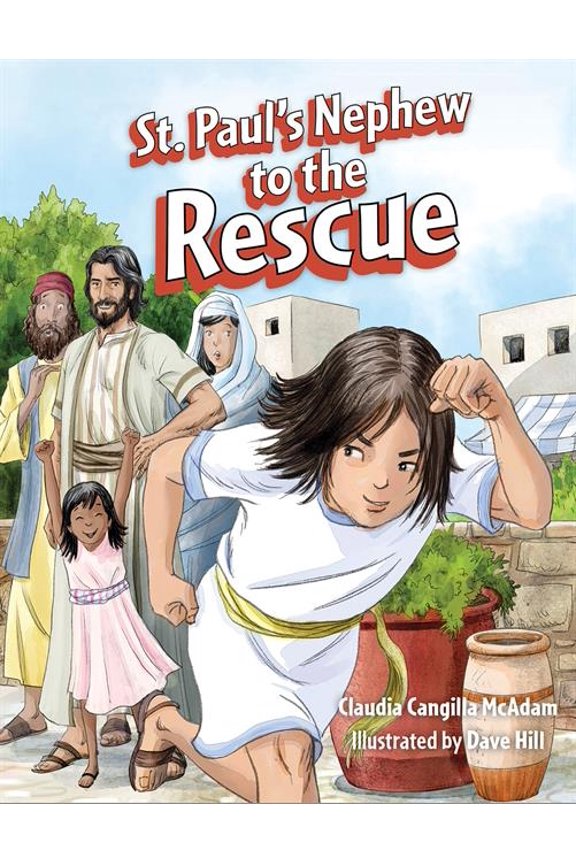 St. Paul's Nephew to the Rescue (Hardcover)