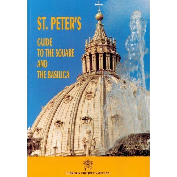 Pre-Owned St Peters guide to the square and the basilica (Paperback) Paperback