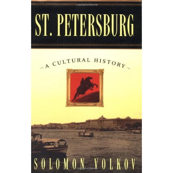 Pre-Owned St. Petersburg: A Cultural History (Hardcover) 0028740521 9780028740522