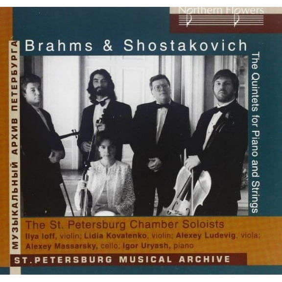 St. Petersburg Chamber Players - Brahms: Piano Quintet Shostakovich: Plano Quintet - Music & Performance - CD