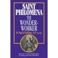 thumbnail image 1 of St. Philomena : The Wonder-Worker (Paperback), 1 of 1