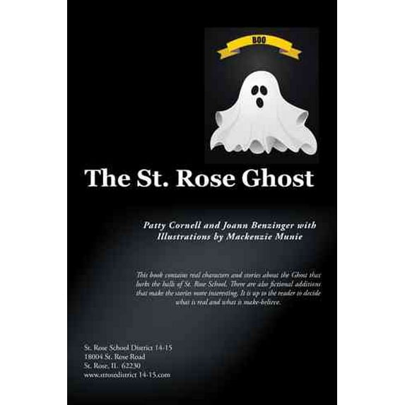The St. Rose Ghost (Paperback)