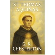 St. Thomas Aquinas A Sublime Book, Hardcover