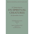 thumbnail image 1 of Pre-Owned On Spiritual Creatures: St. Thomas Aquinas De Spiritualibus Creaturis (Paperback) by Mary C. Fitzpatrick, St. Thomas Aquinas, 1 of 1