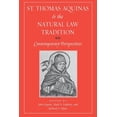 thumbnail image 1 of St. Thomas Aquinas and the Natural Law Tradition: Contemporary Perspectives, (Paperback), 1 of 1