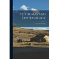 thumbnail image 1 of St. Thomas and Epistemology, (Paperback), 1 of 1