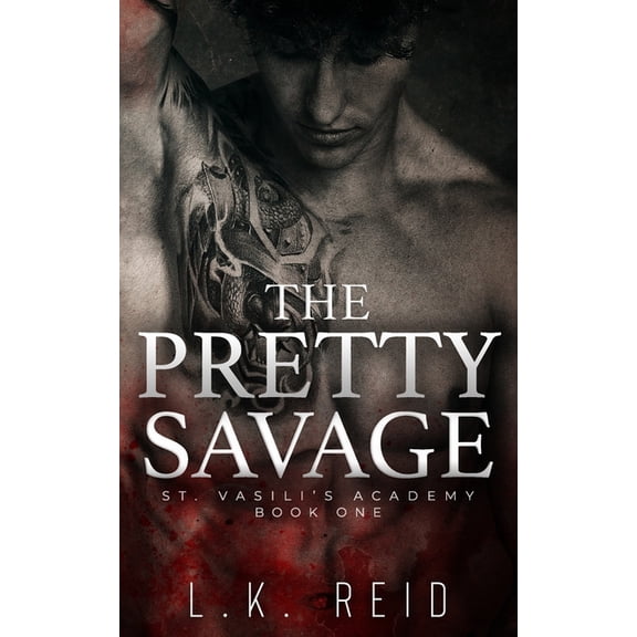 St. Vasili's Academy: The Pretty Savage (Paperback)