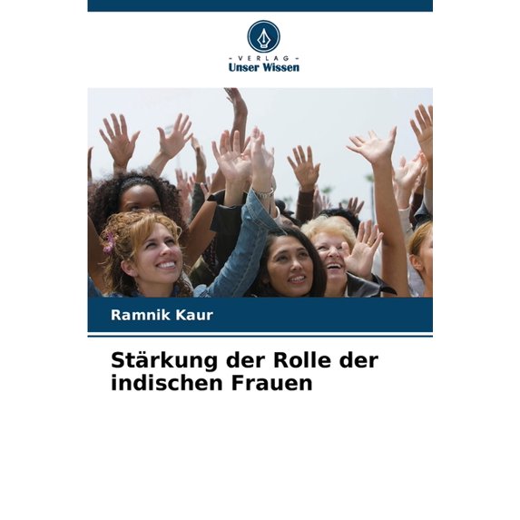 Stärkung der Rolle der indischen Frauen (Paperback)