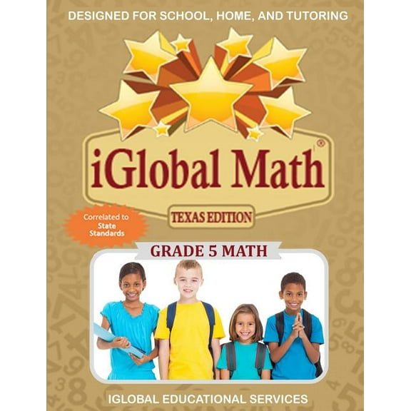 Staar Beat: iGlobal Math, Grade 5 Texas Edition : Power Practice for School, Home, and Tutoring (Series #3) (Paperback)