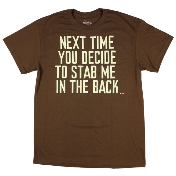 Stab Me In The Back Mens T-Shirt