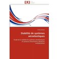 thumbnail image 1 of Omn.Univ.Europ.: Stabilité de Systèmes Aéroélastiques (Paperback), 1 of 1