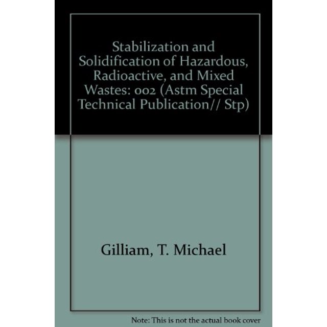 PreOwned Stabilization and Solidification of Hazardous, Radioactive