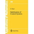 thumbnail image 1 of Pre-Owned Stabilization of Control Systems (Hardcover) 0387963847 9780387963846, 1 of 1