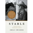 thumbnail image 1 of Stable: A Therapist and the Healing Nature of Horses, (Paperback), 1 of 1