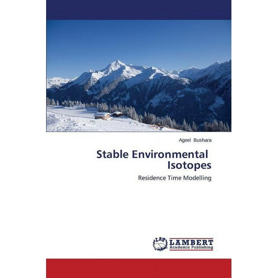 Stable Environmental Isotopes (Paperback)