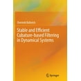 thumbnail image 1 of Stable and Efficient Cubature-Based Filtering in Dynamical Systems, (Paperback), 1 of 1