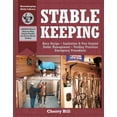 thumbnail image 1 of Pre-Owned Stablekeeping (Horsekeeping Skills Library), 9781580171755, 1580171753, Paperback,, 1 of 1