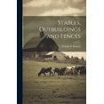 thumbnail image 1 of Stables, Outbuildings and Fences (Paperback), 1 of 1