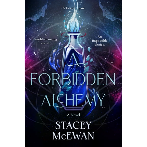 A Forbidden Alchemy (Hardcover)