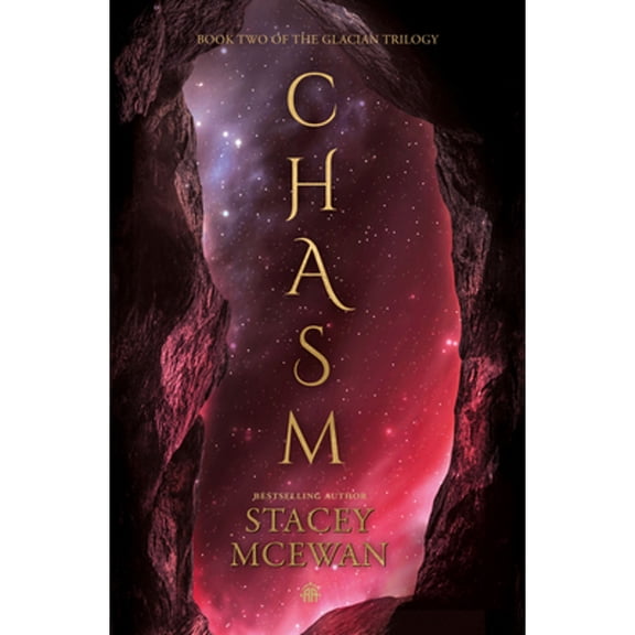 Pre-Owned Chasm: The Glacian Trilogy, Book II (Paperback) by Stacey McEwan