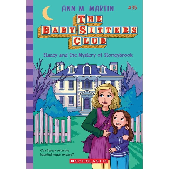 Stacey and the Mystery of Stoneybrook (the Baby-Sitters Club #35) (Paperback)