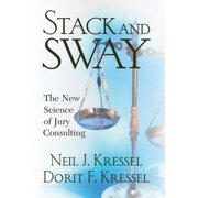 Pre-Owned Stack and Sway: The New Science of Jury Consulting (Paperback) 0813342414 9780813342412