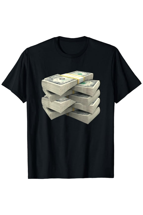 Stack of Money Funny Rich Entrepreneur Shirt Dollar Tee Gift T-Shirt