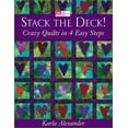 thumbnail image 1 of Pre-Owned Stack the Deck!: Crazy Quilts in 4 Easy Steps (Paperback) 1564774341 9781564774347, 1 of 1