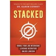 thumbnail image 1 of Pre-Owned Stacked: Double Your Job Interviews, Leverage Recruiters, Unlock LinkedIn (Paperback) 0692831797 9780692831793, 1 of 1