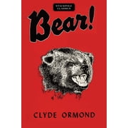 Stackpole Classics Bear!, Paperback