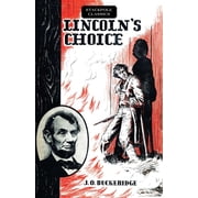 Stackpole Classics Lincolns Choice, Paperback