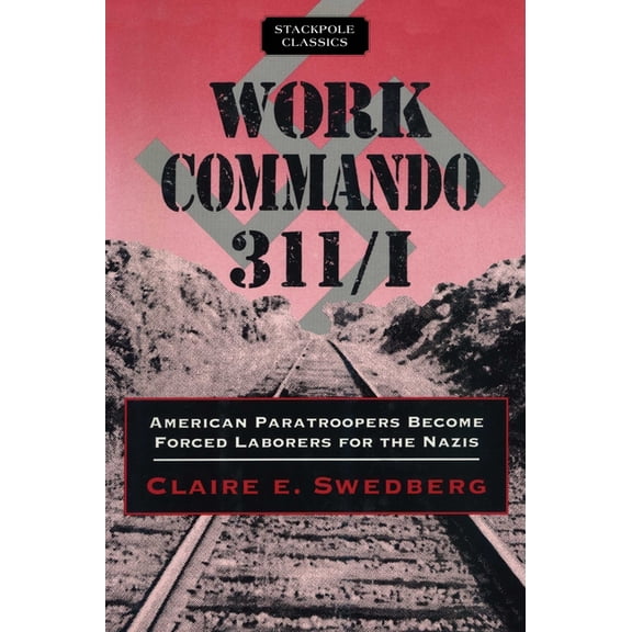 Stackpole Classics Work Commando 311/I, (Paperback)