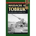 thumbnail image 1 of Stackpole Military History Series: Massacre at Tobruk (Paperback), 1 of 1