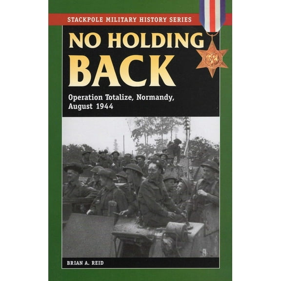 Stackpole Military History No Holding Back, (Paperback)