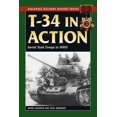 thumbnail image 1 of Stackpole Military History T-34 in Action, (Paperback), 1 of 1