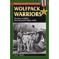 thumbnail image 1 of Stackpole Military History Series: Wolfpack Warriors : The Story of World War II's Most Successful Fighter Outfit (Paperback), 1 of 1
