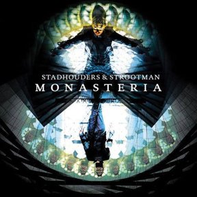 Stadhouders & Strootman - Monasteria - Music & Performance - CD