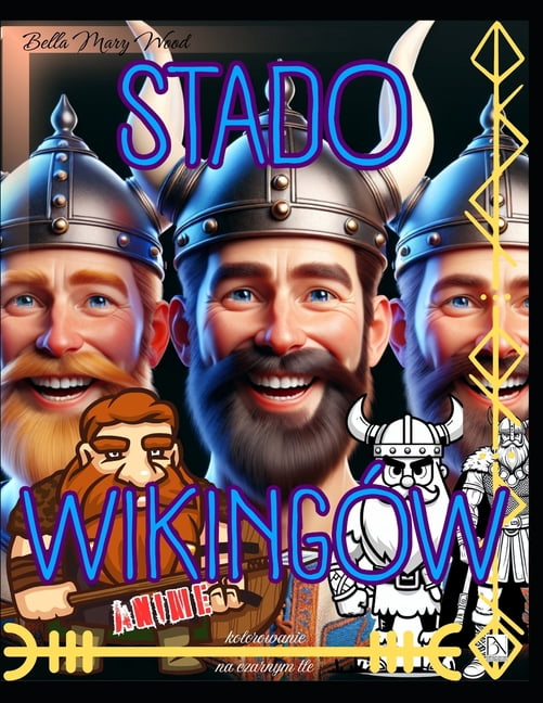 Stado WikingÃ³w - Anime: skandynawski humor na czarnym tle, (Paperback)