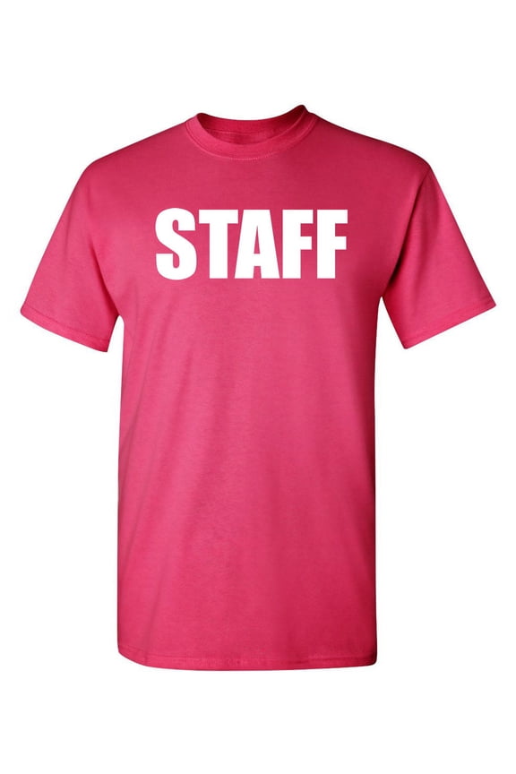 Staff Humor Fall Tshirt Novelty Sarcastic Graphic Tees Employees Gift Apparel For Christmas Party Holidays Funny Mens T Shirt