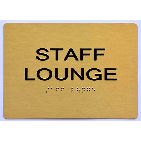 Staff Lounge Sign - Gold(Aluminium, Gold/Black,Size 5x7) The Sensation line