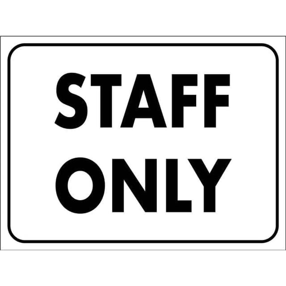 Staff Only Sign, 12 X 8 Inches Rust Free Aluminum Metal Sign, Weather Resistant Durable In Easy To Mount