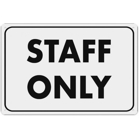 Staff Only Sign 8"x12", Aluminum Tin Warning Signs for Home Outdoor Garden, High-Visibility Security Sign for Workplace