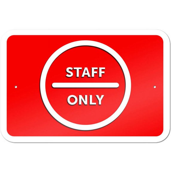 Staff Only Sign