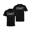 thumbnail image 1 of Staff T-Shirt Screen Printed Tee Printed Front & Back Staff Event Black-White, Small, 1 of 3
