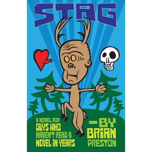 Stag: A Novel for Guys Who Haven't Read A Novel in Years, (Paperback)